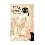 Vita Sexualis / Cinsel Arzu