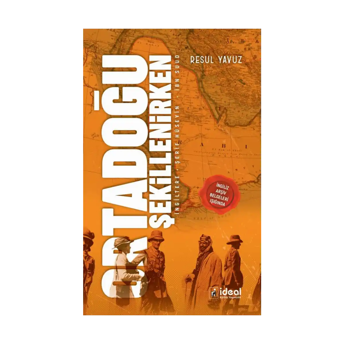 10017-ortadogu-sekillenirken-1-1.webp Ortadoğu Şekillenirken - Görsel 1