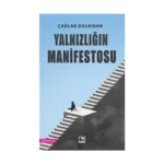 Yalnızlığın Manifestosu