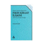 Ahkam Ayetleri Bağlamında Fıkıh-Kıraat İlişkisi (Taberi ve Cessas Örneği)