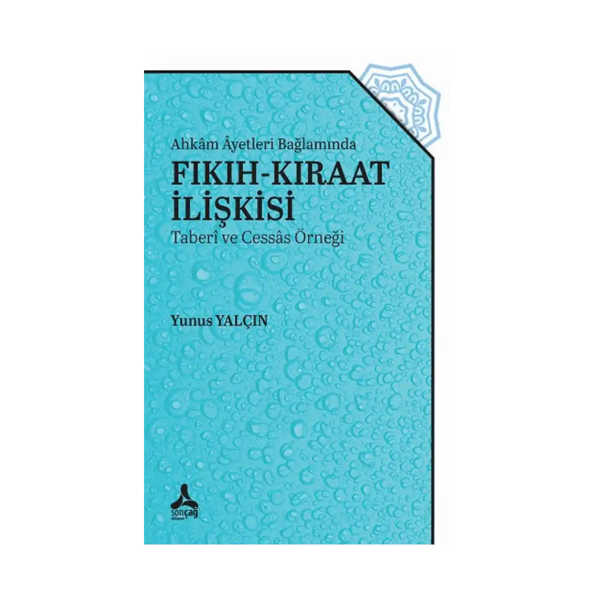 10392-ahkam-ayetleri-baglaminda-fikih-kiraat-iliskisi-taberi-ve-cessas-ornegi-1-1.webp Ahkam Ayetleri Bağlamında Fıkıh-Kıraat İlişkisi (Taberi ve Cessas Örneği) - Görsel 1