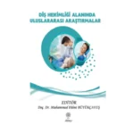 Diş Hekimliği Alanında Uluslararası Araştırmalar