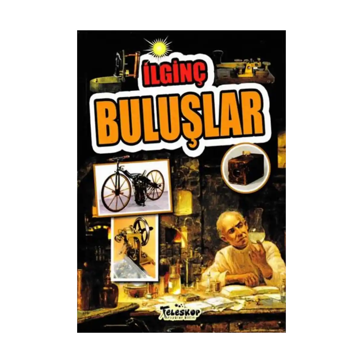 106d4-ilginc-buluslar-ilginc-bilgiler-serisi-1-1.webp İlginç Buluşlar - İlginç Bilgiler Serisi - Görsel 1