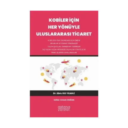 Kobiler İçin Her Yönüyle Uluslararası Ticaret