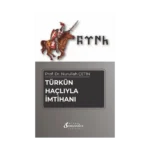 Türkün Haçlıyla İmtihanı