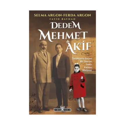 Dedem Mehmet Akif