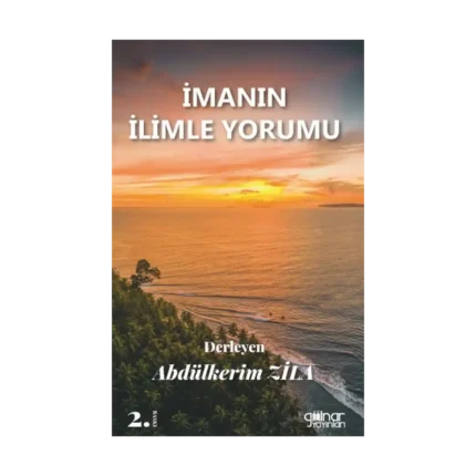 İmanın İlimle Yorumu