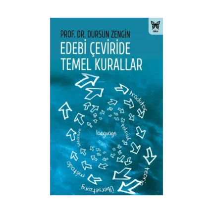Edebi Çeviride Temel Kurallar