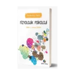 Fizyolojik Psikoloji (Psikoloji Seti)