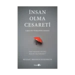 İnsan Olma Cesareti