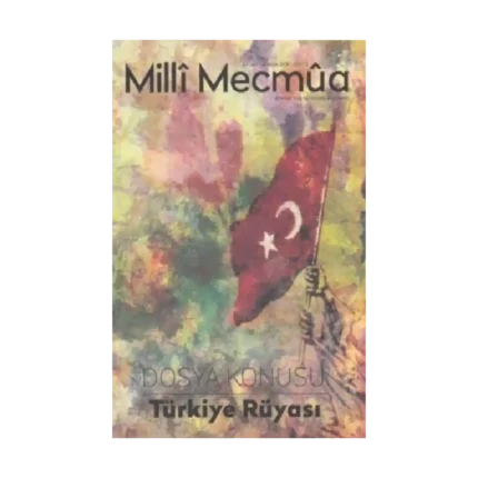 Milli Mecmua Sayı 5 / Kasım - Aralık 2018