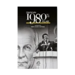 Türkiye'nin 1980'li Yılları (Ciltli)