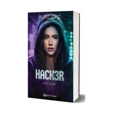 Hacker 3 - Kötü Şöhret