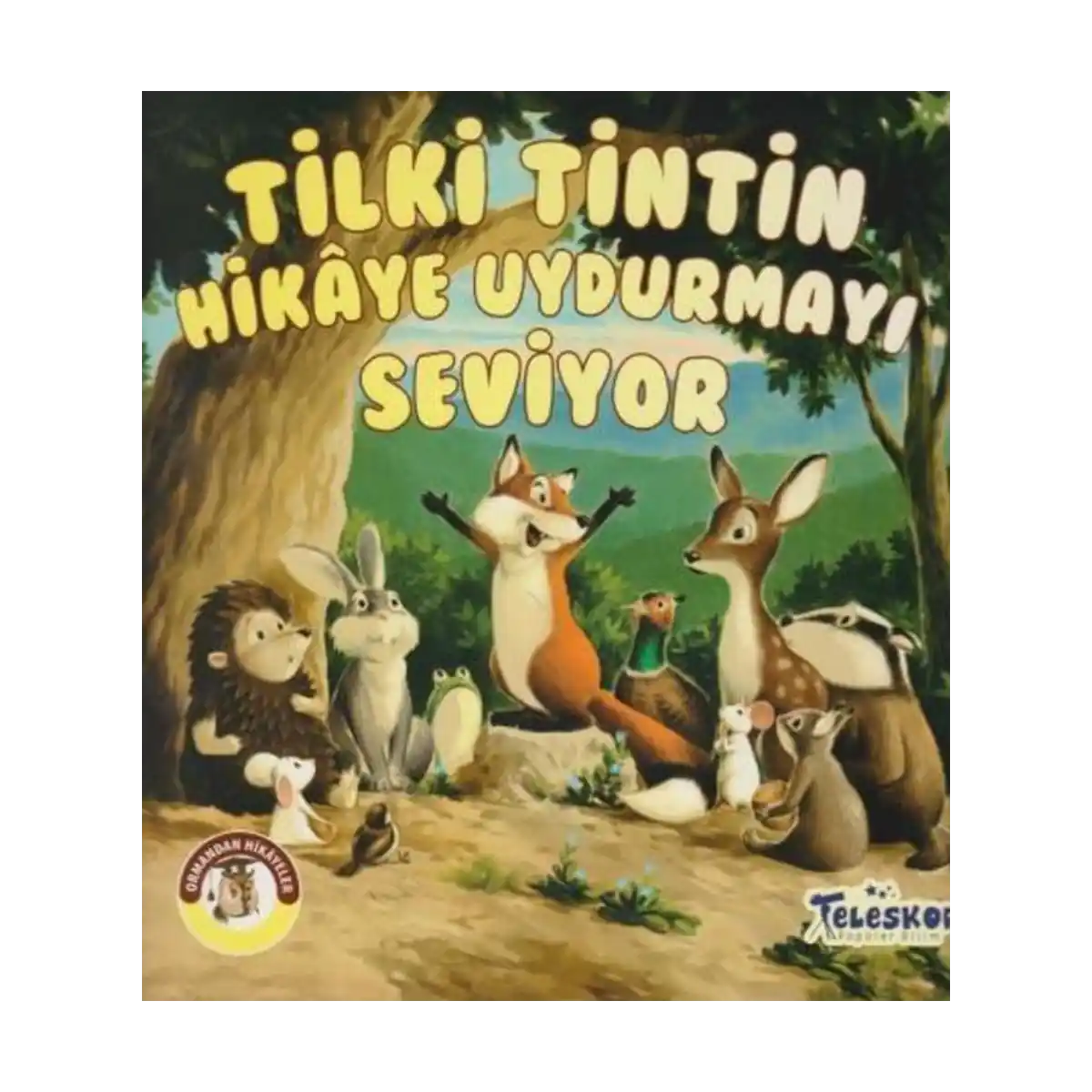 12511-tilki-tintin-hikaye-uydurmayi-seviyor-ormandan-hikayeler-1-1.webp Tilki Tintin Hikaye Uydurmayı Seviyor - Ormandan Hikayeler - Görsel 1