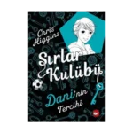 Sırlar Kulübü 3 - Dani'nin Tercihi