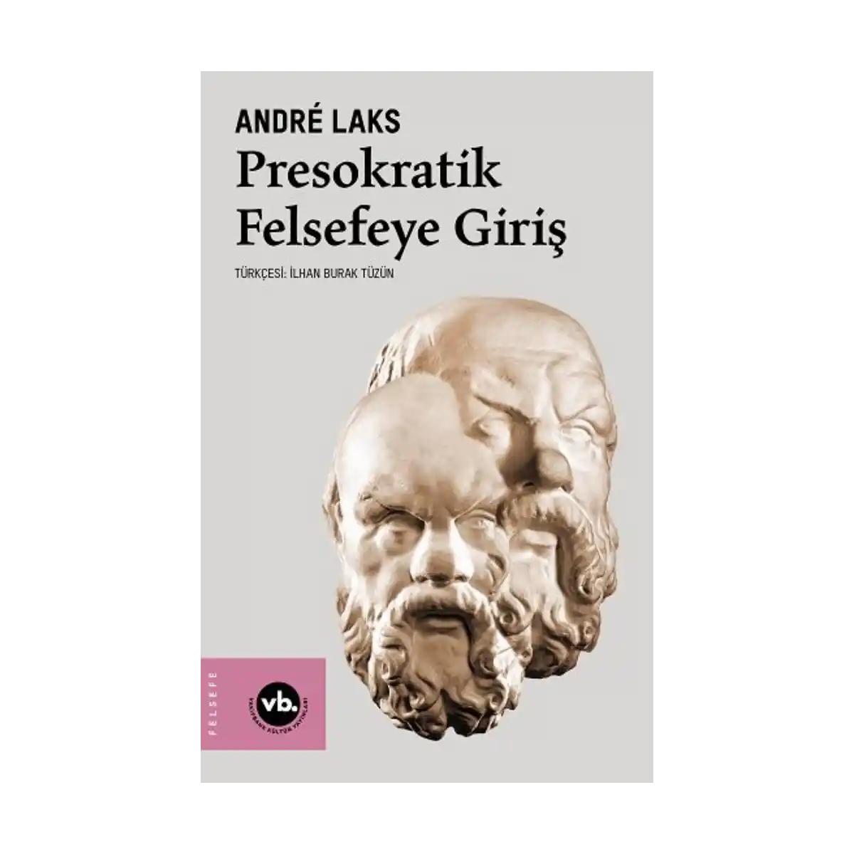 125de-presokratik-felsefeye-giris-1-1.webp Presokratik Felsefeye Giriş - Görsel 1