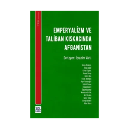 Emperyalizm ve Taliban Kıskacında Afganistan