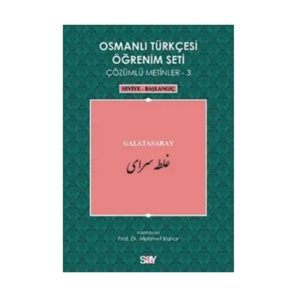Osmanlı Türkçesi Öğrenim Seti - Galatasaray