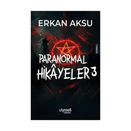 Paranormal Hikayeler 3
