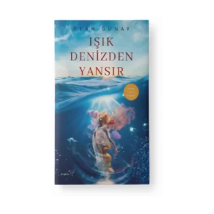Işık Denizden Yansır