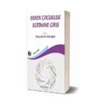 Erken Çocukluk Eğitimine Giriş