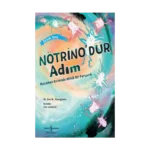 Nötrino’dur Adım Kocaman Evrende Minik Bir Parçacık