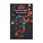 Teoriden Pratiğe Akıllı Şehirler