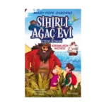 Sihirli Ağaç Evi -Çizgi Roman- 4: Korsanların Hazinesi