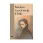 Hayal Kırıklığı & Ödül