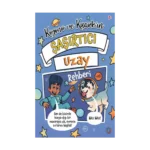 Kozmo ve Kuark’ın Şaşırtıcı Uzay Rehberi