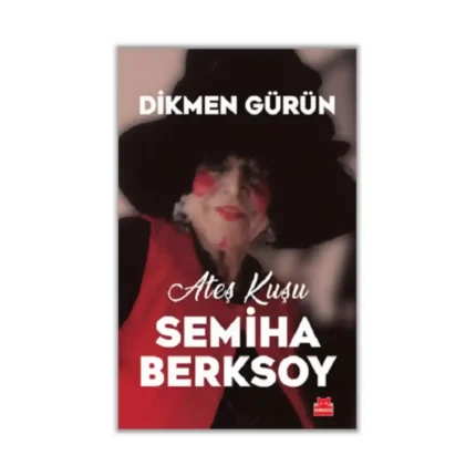Ateş Kuşu Semiha Berksoy
