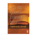 Jı Çı Re Çawa Bawer Bikim