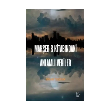 Mahşer 8 Kitabındaki Anlamlı Veriler