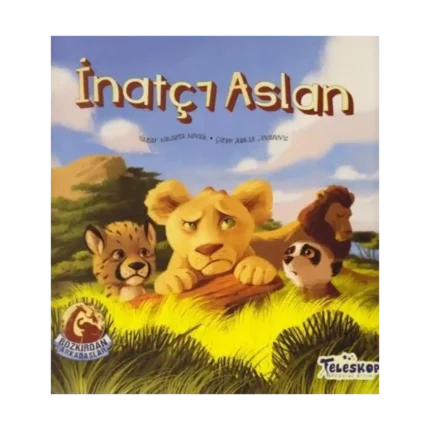 İnatçı Aslan - Bozkırdan Arkadaşlar