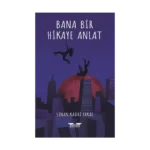 Bana Bir Hikaye Anlat