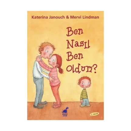 Ben Nasıl Ben Oldum?