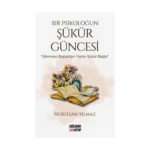 Bir Psikoloğun Şükür Güncesi