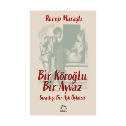 Bir Köroğlu Bir Ayvaz