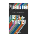 Einstein ile Ay Yürüyüşü - Her Şeyi Hatırlama Sanatı ve Bilimi