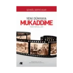 Yeni Dünyaya Mukaddime