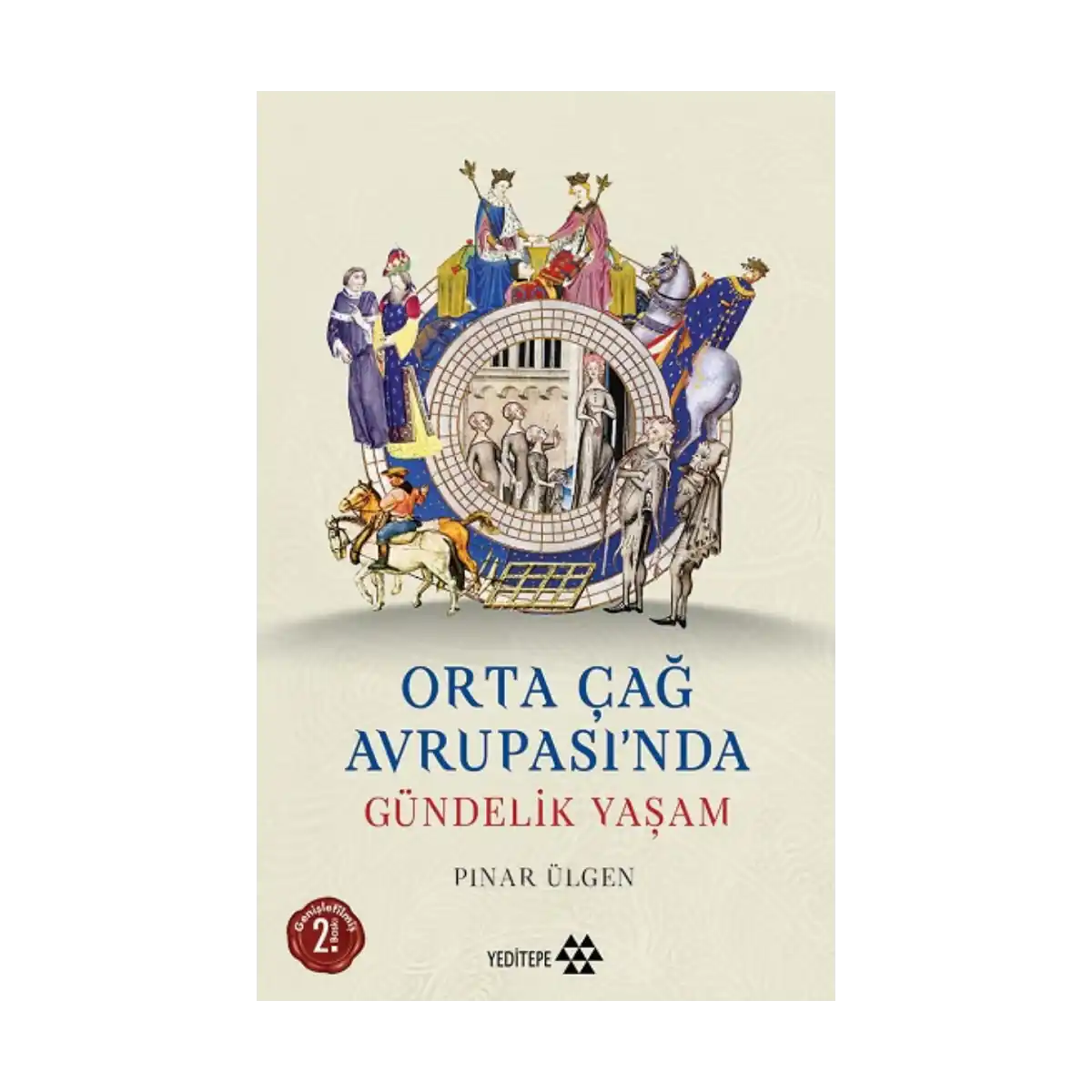 160eb-orta-cag-avrupasi-nda-gundelik-yasam-1-1.webp Orta Çağ Avrupası’nda Gündelik Yaşam - Görsel 1