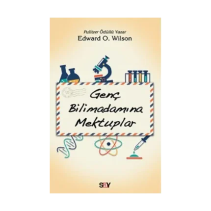 Genç Bilimadamına Mektuplar