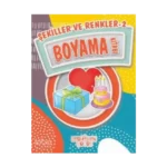 Şekiller ve Renkler 2 Boyama Kitabı