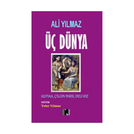 Üç Dünya