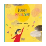 Bugün Nasılsın?