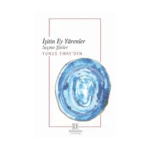 İşitin Ey Yarenler Yunus Emre'den Seçme Şiirler (CEP BOY)