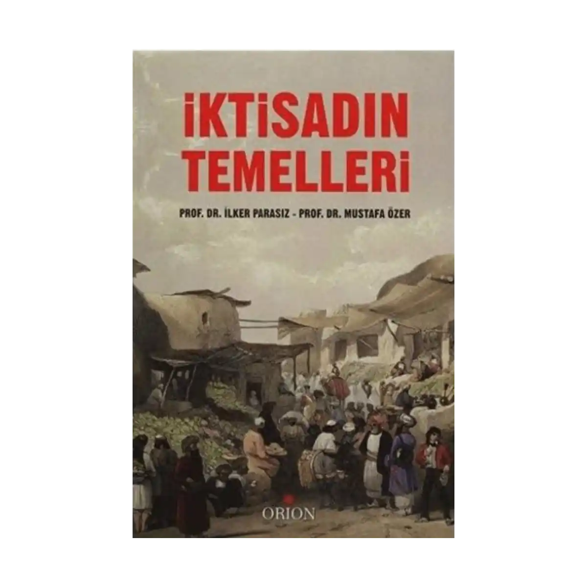 16d45-iktisadin-temelleri-1-1.webp İktisadın Temelleri - Görsel 1