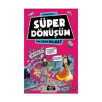 Süper Dönüşüm - Yok Daha Neler 10