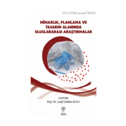 Mimarlık, Planlama ve Tasarım Alanında Uluslararası Araştırmalar