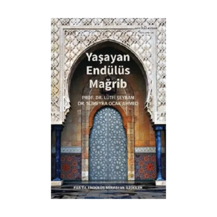 Yaşayan Endülüs Mağrib